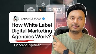 How White Label Digital Marketing Agencies Work | Concept Explained St