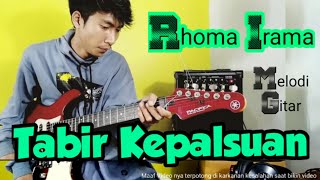 Download lagu TABIR KEPALSUAN - RHOMA IRAMA | Melodi Gitar mp3
