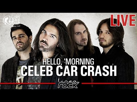 CELEB CAR CRASH - Hello, 'Morning @Linea Rock 2016