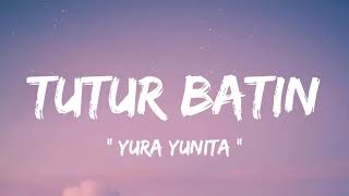 Download lagu Yura Yunita -Tutur Batin ( lirik lagu ) mp3 Download lagu Yura Yunita -Tutur Batin ( lirik lagu ) mp3