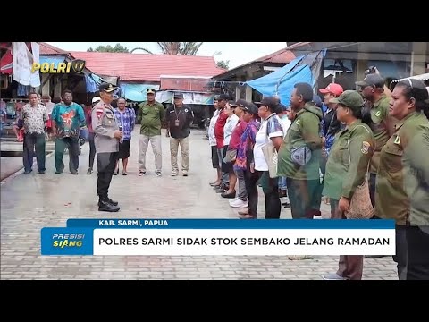 KAPOLRES SARMI SIDAK STOK SEMBAKO JELANG RAMADAN