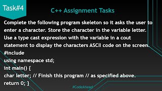 Task#4 | ASCII Converter & Generator  | Code Ahead | C++ Assignment Tasks | Type Cast | Char to int