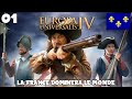 LA FRANCE DOMINERA LE MONDE ! EUROPA UNIVERSALIS IV - royleviking [FR HD]
