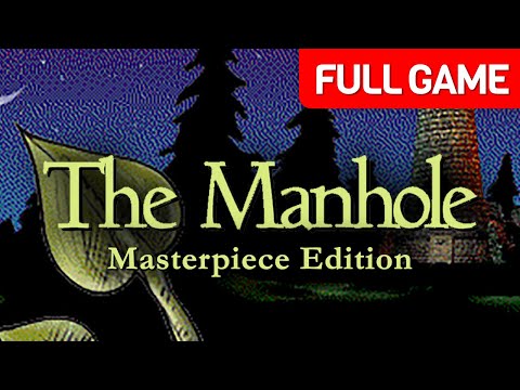 The Manhole: Masterpiece Edition | Full Game Walkthrough | No Commentary
