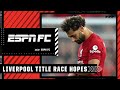 ‘A long way from over’ Are Liverpool out of the Premier League title race? | ESPN FC