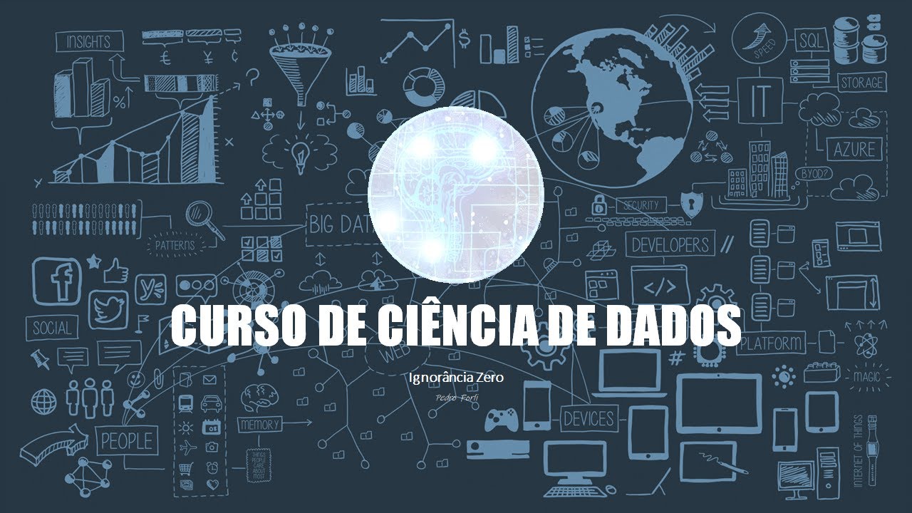 Curso de Ciência de Dados (CCDD) 000 - Introdução ao Curso