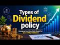 What Is Dividend Policy Types Of Dividend Policy Explained Financial Management