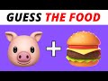 GUESS the FOOD by EMOJI 🤔 Emoji Quiz -  Easy Medium Hard