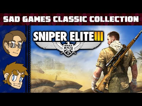 Let's Try Sniper Elite 3 (SaD Games Classic Collection - 2014)