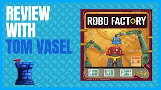 Robo Factory Review with Tom Vasel