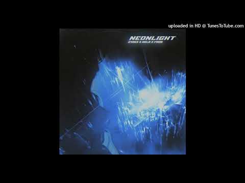 CYREX x HKLS x FAON - NEONLIGHT