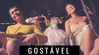 Estrela Leminski e Téo Ruiz- Gostável - VIDEOCLIPE OFICIAL