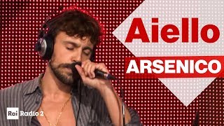 AIELLO live a Radio2 Social Club - "ARSENICO"