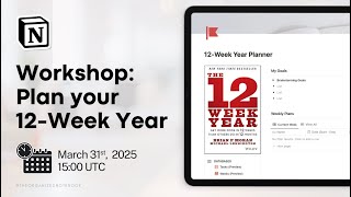 PLAN your 12-week year with Notion!