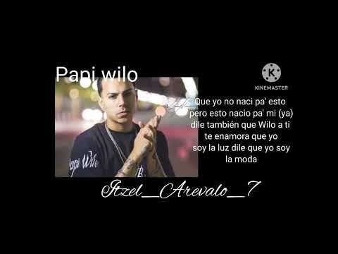 Papi Wilo y C-kan| MALIANTE