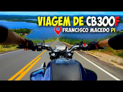 VIAGEM DE CB300F | FUI ATÉ A BARRAGEM DO ESTREITO EM FRANCISCO MACEDO NO PIAUÍ | MOTOVLOG COMPLETO