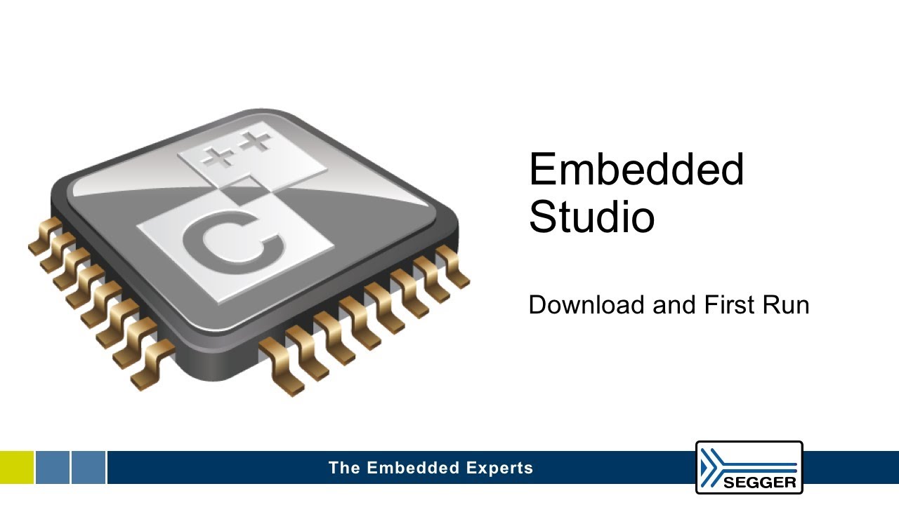 Embedded Studio Download & First Run: SEGGER