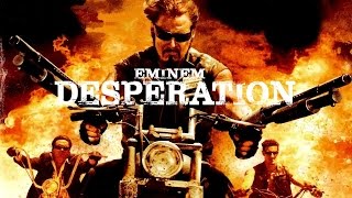 Eminem - Desperation