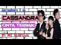Cassandra Cinta Terbaik