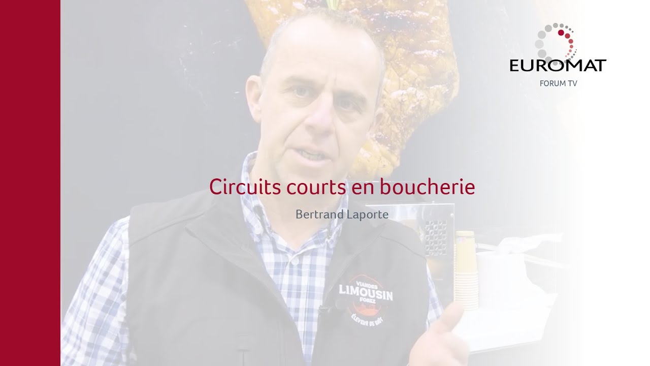 FORUM TV - Circuits courts en boucherie