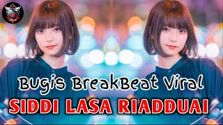 Download lagu DJ BUGIS SIDDI LASA RIADDUAI MIXTAE 2022 TERBARU mp3 Download lagu DJ BUGIS SIDDI LASA RIADDUAI MIXTAE 2022 TERBARU mp3