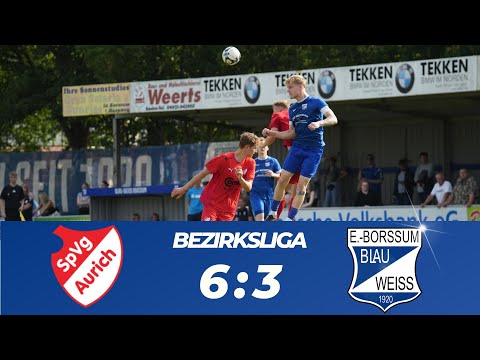 Spvg Aurich - BW Borssum (Bezirksliga Weser-Ems)
