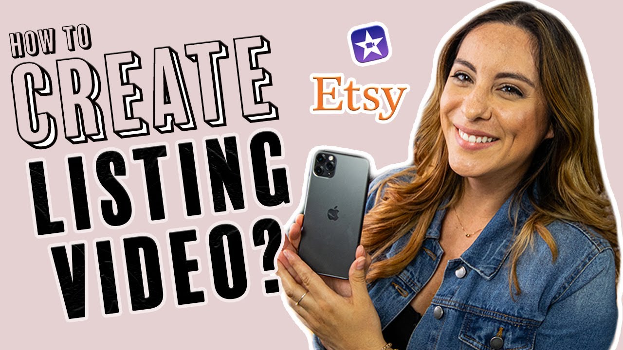 5 STEPS to create a LISTING VIDEO for your ETSY PRODUCTS using an Iphone | Increase Etsy Sales 2020