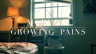 Maewyn - Growing Pains (Official Video)