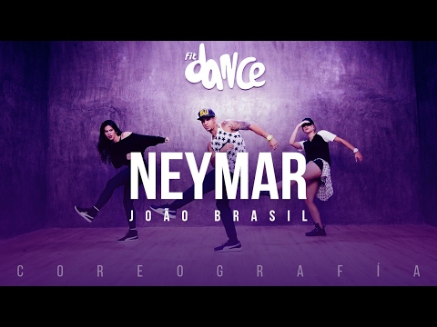 Neymar - João Brasil  (Coreografía) FitDance Life