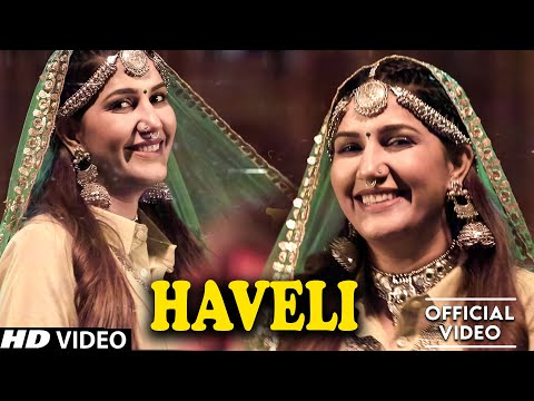 Haveli हवेली (Official Video) Sapna Choudhary | Aamin Barodi | New Haryanvi Songs Haryanavi 2025