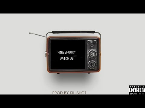 King Spooky - Watch Us [Official Visualizer]