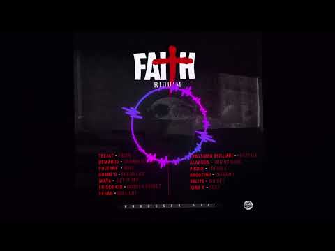 Faith Riddim Mixed By Dj Grillz Ft Teejay, Demarco, Shane' O & More...