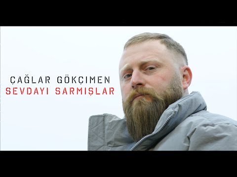 Çağlar Gökçimen - Sevdayı Sarmışlar