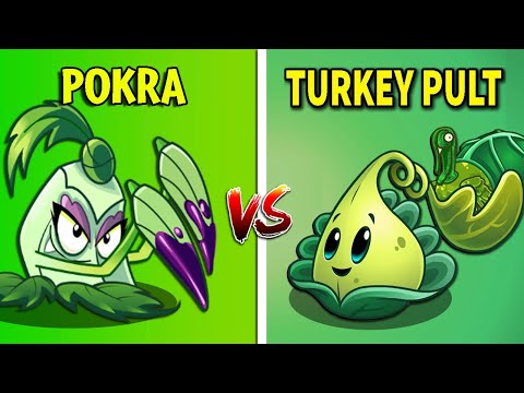 POKRA vs TURKEY PULT - Who Will Win? - PvZ 2 Plant vs Plant