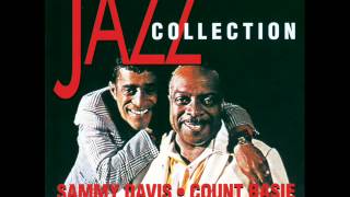 Sammy Davis & Count Basie -Keepin' Out The Mischief Now