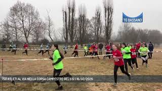 750 ATLETI AL VIA NELLA CORSA CAMPESTRE DEL CSI | 16/02/2026