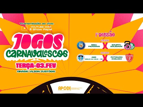 JOGOS CARNAVALESCOS 2026 - 1ª DIVISÃO 20/24