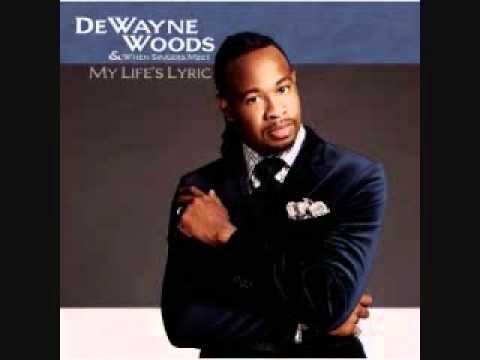 DeWayne Woods - What Kind of Love