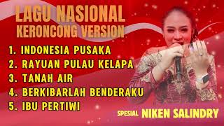 Download lagu Niken Salindry - Playlist Lagu Wajib Nasional [Keroncong Version] ~ Musik Peradaban | (BEBAS IKLAN) mp3