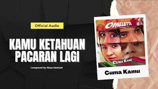 Download lagu Omelette - Kamu Ketahuan Pacaran Lagi mp3 Download lagu Omelette - Kamu Ketahuan Pacaran Lagi mp3