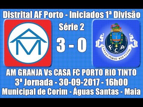 Distrital AF Porto - Iniciados 1ª Divisão Série 2 - 3ª J - AM Granja Vs CFCP Rio Tinto - 2017/18