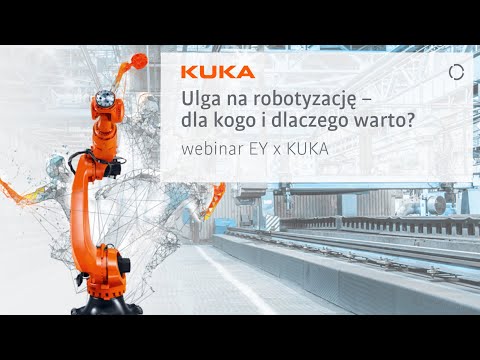 , title : 'Relief for robotization – for whom and why is it worth it? EY and KUKA webinar'
