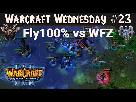 WC3 FLY100% (OR) vs WFZ (UD)