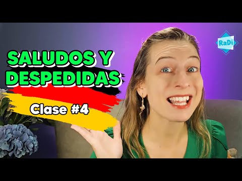 Clase #4 Saludos y despedidas en alemán