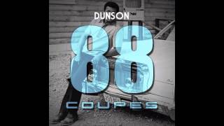 Dunson - "88 Coupes" Freestyle