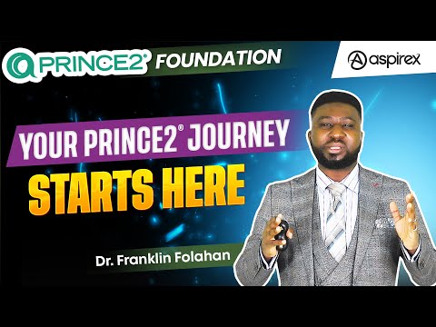 PRINCE2 Foundation Course | Overview of PRINCE2® Project Management | Aspirex