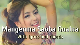 Mangenma Saoba Gualna Lyrics and Chords  Garo song