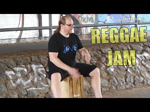 Cajon Reggae Jam - One Drop Groove (...unterwegs - hier und da)