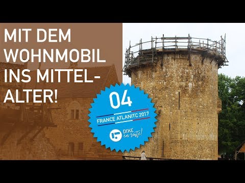 DI'KE EN ROUTE - Das historische Projekt Guédelon: der Bau einer Burg wie im 13. Jahrhundert