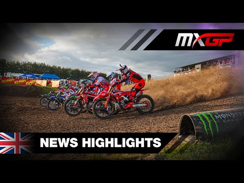 News Highlights | MXGP of Great Britain 2023 #MXGP #Motocross